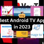 5 Best Android TV Apps in 2023