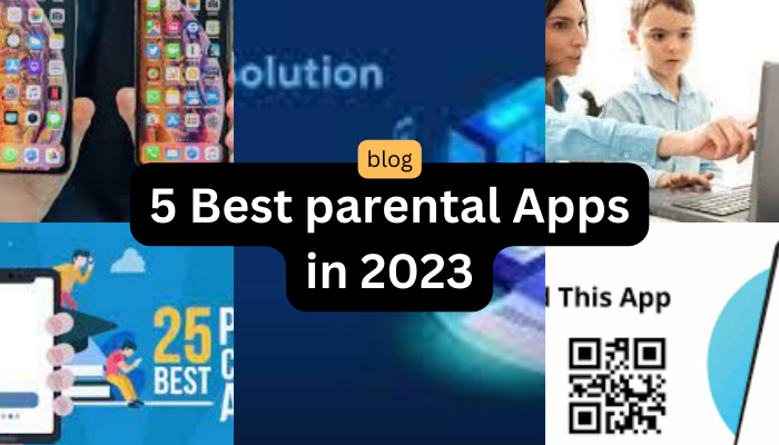 5 Best parental Apps in 2023