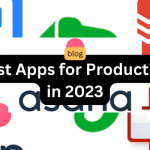 5 Best Apps for Productivity in 2023