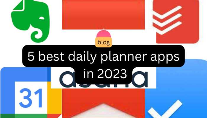 5 best daily planner apps in 2023