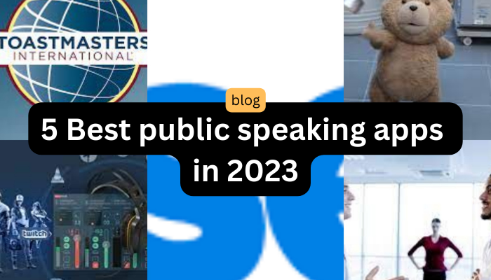 5 Best public speaking apps in 2023